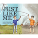 Just Like Me: A true story about a unique friendship formed across oceans