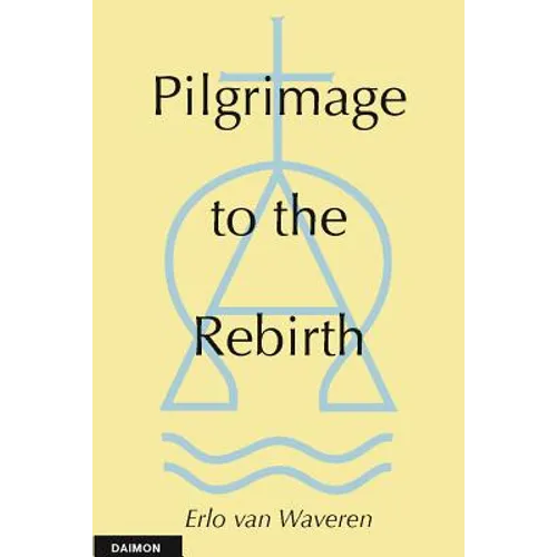 Pilgramage to the Rebirth