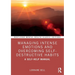 Managing Intense Emotions and Overcoming Self-Destructive Habits: A Self-Help Manual