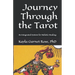 Journey Through the Tarot: An Integrated System for Holistic Healing