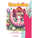 Thumbelina: A Classic Fairy Tale for Kids in Farsi and English