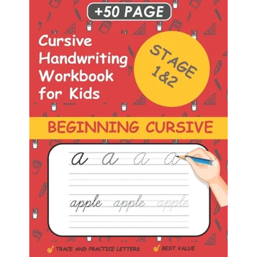 Cursive Handwriting Workbook For Kids: Cursive workbook for beginners.Cursive letter tracing book.practice paper to learn Cursive Handwriting (Beginni