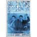 Good Night, Beloved Comrade: The Letters of Denton Welch to Eric Oliver