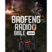 Baofeng Radio Bible: A Comprehensive Guide to Empower Your Communication, Explore Frequencies, and Unleash the Full Potential of Your Baofeng Radio