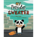 My Panda Sweater
