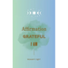 Affirmation, Grateful, I am... by Masami Light