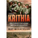 Krithia: The Forgotten Anzac Battle of Gallipoli
