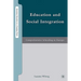 Education and Social Integration: Comprehensive Schooling in Europe