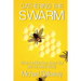 Gathering the Swarm: What the Bible Says About God and the Insect World