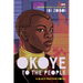 Okoye to the People: A Black Panther Novel