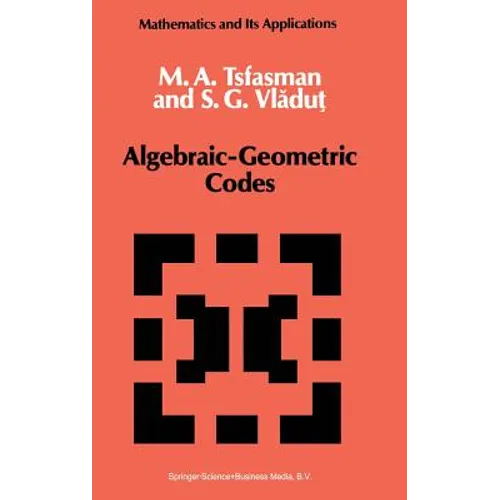 Algebraic-Geometric Codes