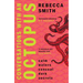 Conversations with an Octopus: An Addictive and Cosy Crime Novel about Female Rage