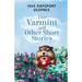 The Varmint and Other Short Stories