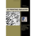 3d Printing Industry - Concise Guide: Getting up to Speed with 3D Printing Trends