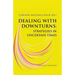 Dealing with Downturns: Strategies in Uncertain Times