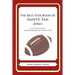 The Best Ever Book of Saints' Fan Jokes: Lots and Lots of Jokes Specially Repurposed for You-Know-Who