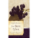 The True Vine