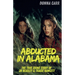 Abducted in Alabama: The True Story of J.B. Beasley & Tracie Hawlett