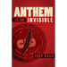 Anthem to the Invisible