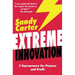 Extreme Innovation: 3 Superpowers for Purpose and Profit