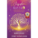 Wisdom G.I.F.T.S. 2: Embracing The Lessons, Celebrating The Journey, And Living The Legacy