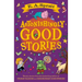 Astonishingly Good Stories: Twenty Short Stories from the Bestselling Author of Friday Barnes