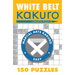 White Belt Kakuro: 150 Puzzles