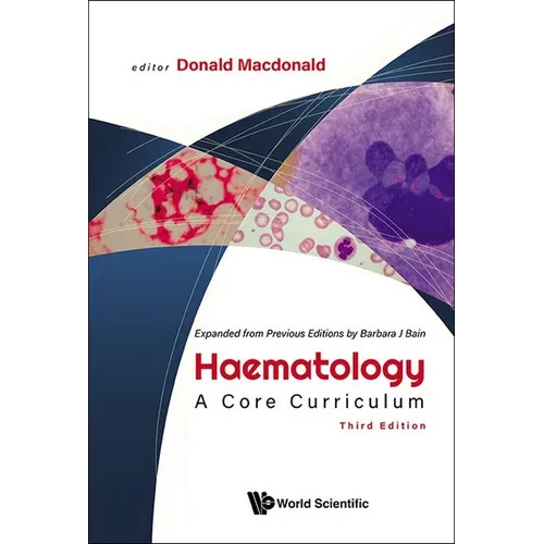 Haematology: A Core Curriculum (Third Edition)