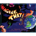 Imagine That