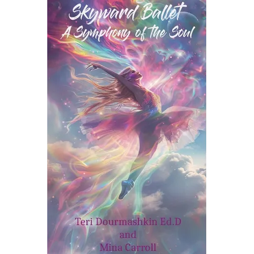 Skyward Ballet