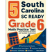 5 South Carolina SC READY Grade 6 Math Practice Tests: Proven Practice for Top Scores with Detailed Explanations