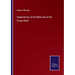 Explanations of the Bible and of the Prayer-Book