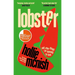 Lobster: And Other Things I'm Learning to Love