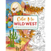 Color Me Wild West: Saddle Up for 50 Adventurous Coloring Pages