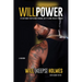 Willpower: It's Not What You've Been Through, But It's How You Get Through