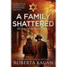 A Family Shattered: A gripping WW2 tale of courage, sacrifice, and the unbreakable bonds of love