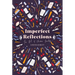 Imperfect Reflections: The Art of Christian Journaling