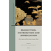 Production, Distribution and Appreciation: New Aspects of East Asian Lacquer Ware