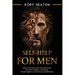 Self-Help for Men: Unlock Your Inner Alpha Male and Increase Your Self-Confidence, Masculinity, Mental Toughness, Assertiveness, and Self-Esteem