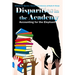 Disparities in the Academy: Accounting for the Elephant