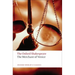 The Merchant of Venice: The Oxford Shakespearethe Merchant of Venice