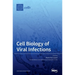 Cell Biology of Viral Infections