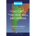 The History of the Mormons in Argentina