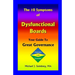 The 10 Symptoms of Dysfunctional Boards: Your Guide to Great Governance