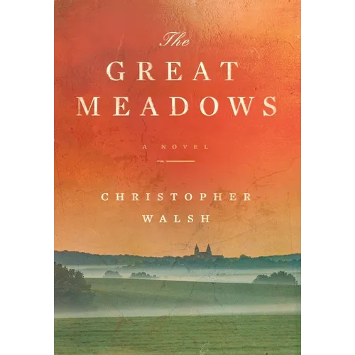 The Great Meadows