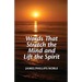 Words that Stretch the Mind and Lift the Spirit