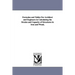Formulas and Tables For Architect and Engineers in Calculating the Strains and Capacity of Structures in Iron and Wood,