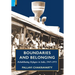 Boundaries and Belonging: Rehabilitating Refugees in India, 1947-1971