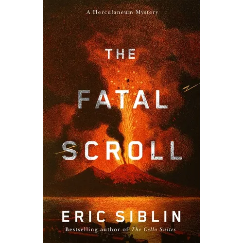 The Fatal Scroll: A Herculaneum Mystery