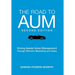 The Road to AUM: Driving Assets Under Management through Effective Marketing and Sales